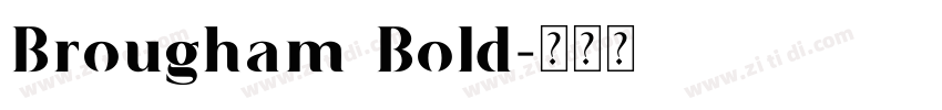 Brougham Bold字体转换